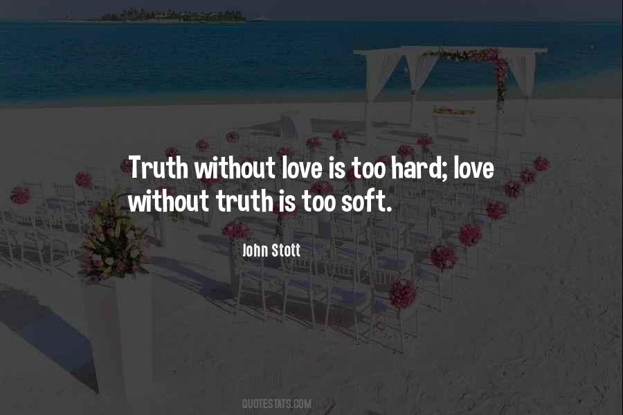 Quotes About Hard Love #1511509