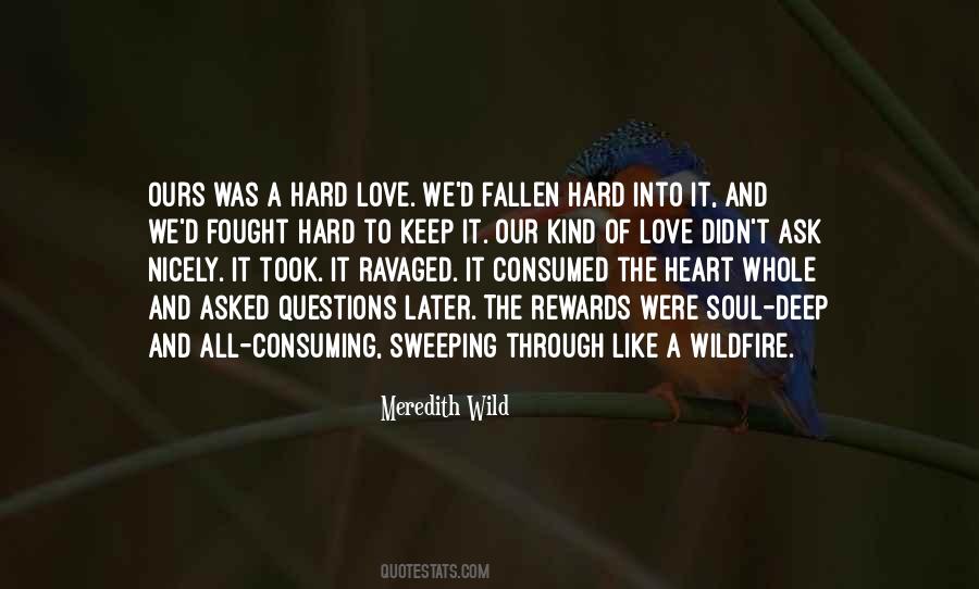 Quotes About Hard Love #1712099