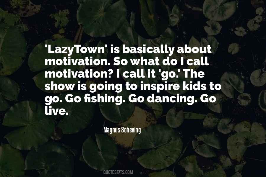 Go Live Quotes #823861