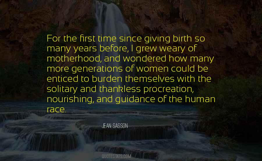 Quotes About Giving Birth #1015229