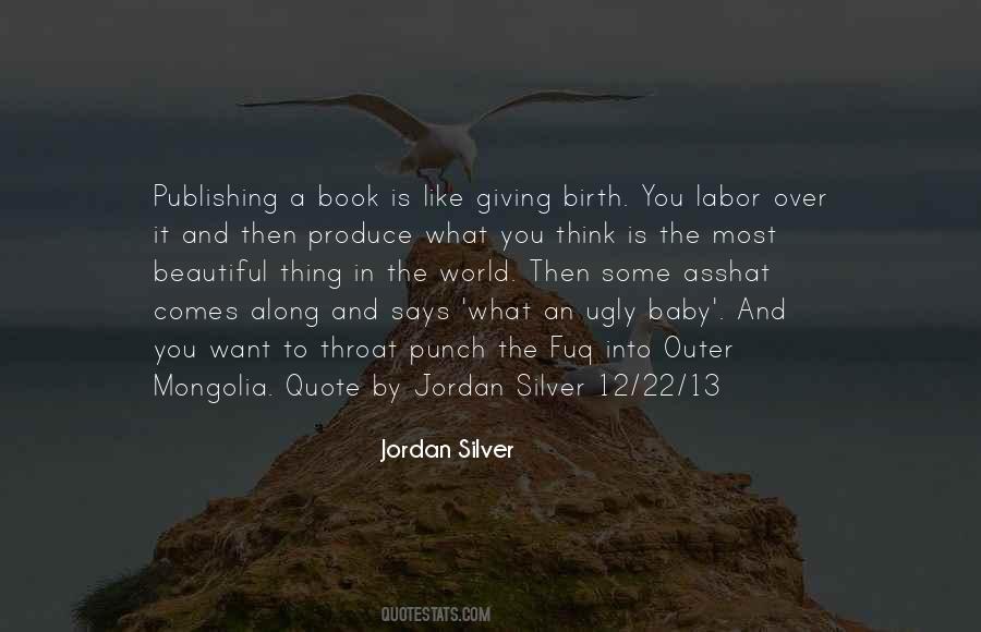 Quotes About Giving Birth #1117620