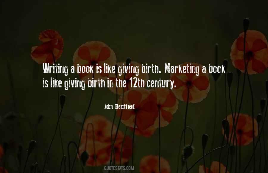 Quotes About Giving Birth #1189112