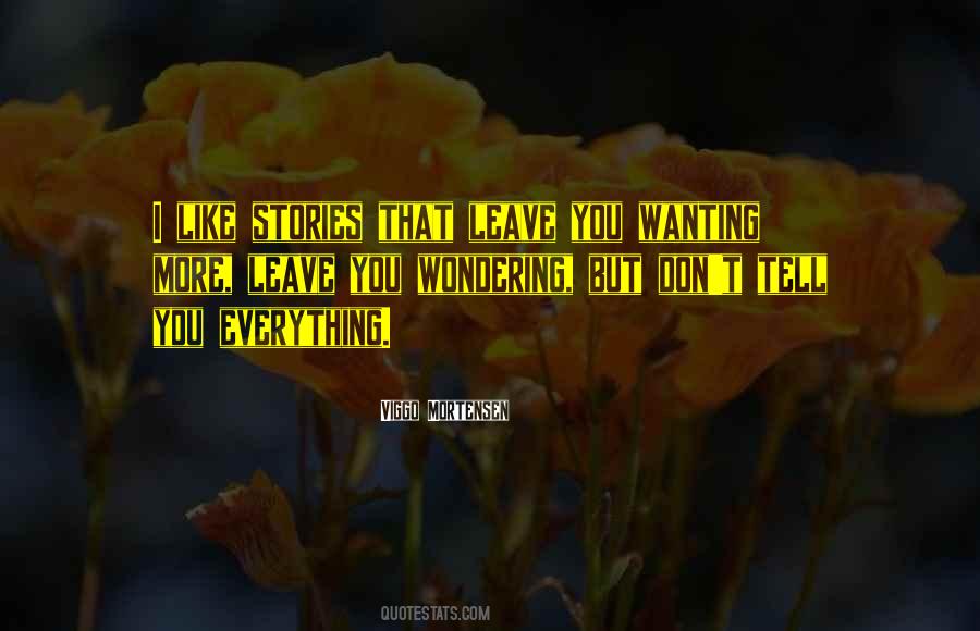 Quotes About Wanting To Leave #329479