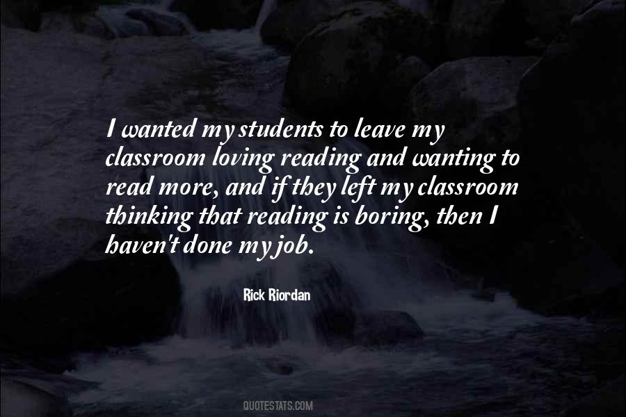 Quotes About Wanting To Leave #36622