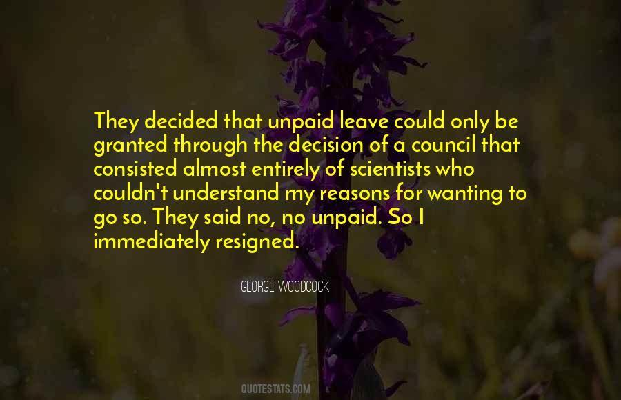 Quotes About Wanting To Leave #548915
