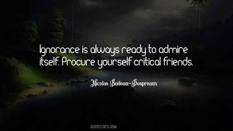 Quotes About Critical Friends #1084583