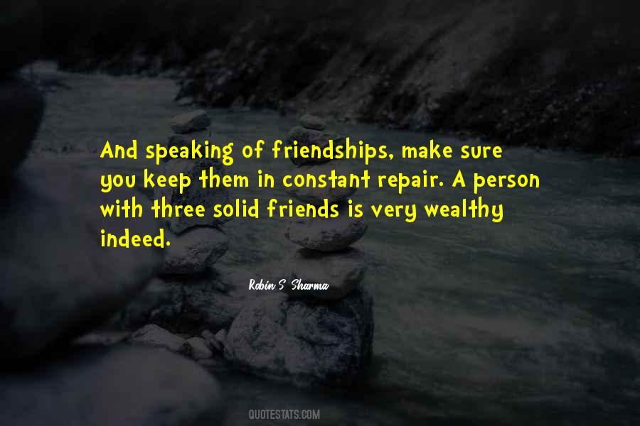Quotes About Three Friends #492342