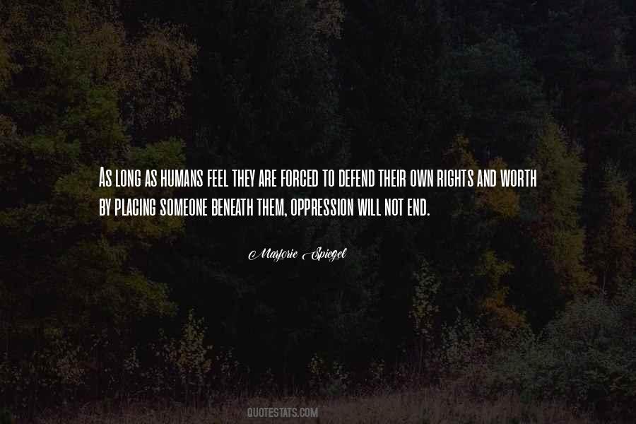 Humans By Nature Quotes #1492285