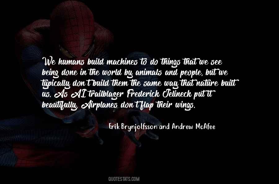 Humans By Nature Quotes #1679151