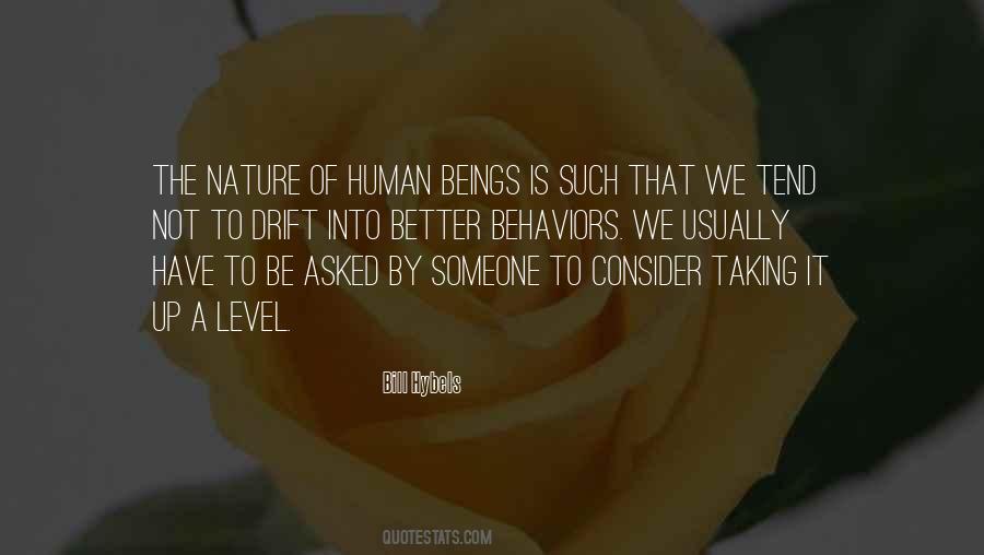 Humans By Nature Quotes #1874097
