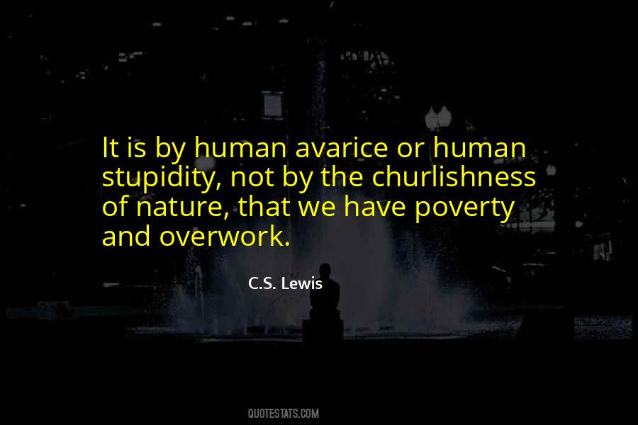 Humans By Nature Quotes #908832
