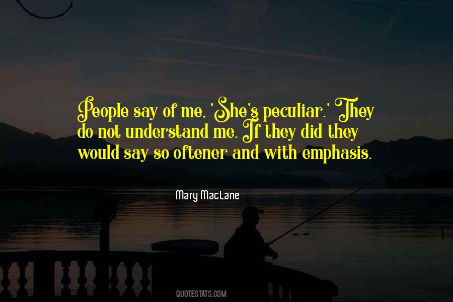 Peculiar People Quotes #1511301