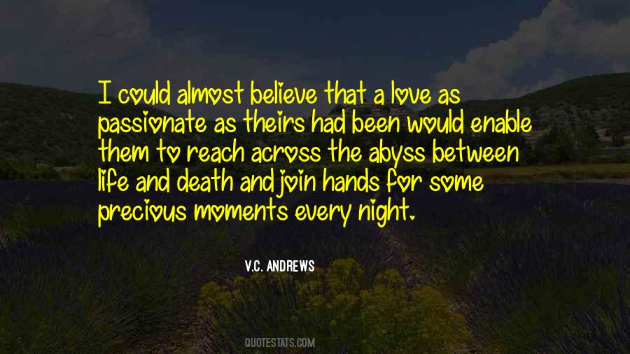 Quotes About Between Life And Death #1083037