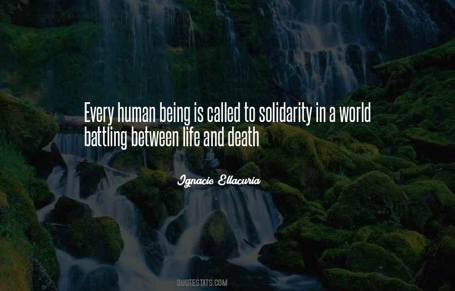 Quotes About Between Life And Death #1423150