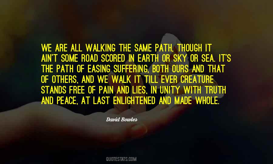 Quotes About Walking The Road #397998