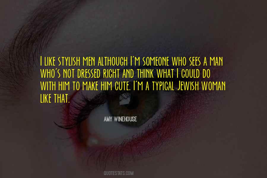 Stylish Woman Quotes #1380131
