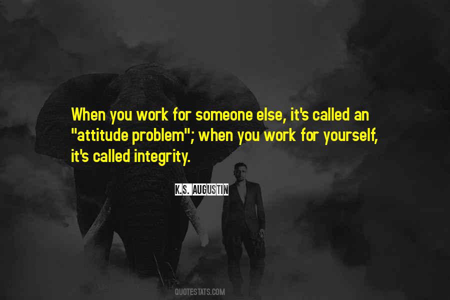 Quotes About Attitude Problem #988002