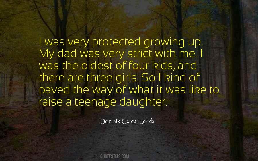 Quotes About Daughter Growing Up #1744073