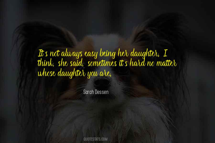 Quotes About Daughter Growing Up #68481
