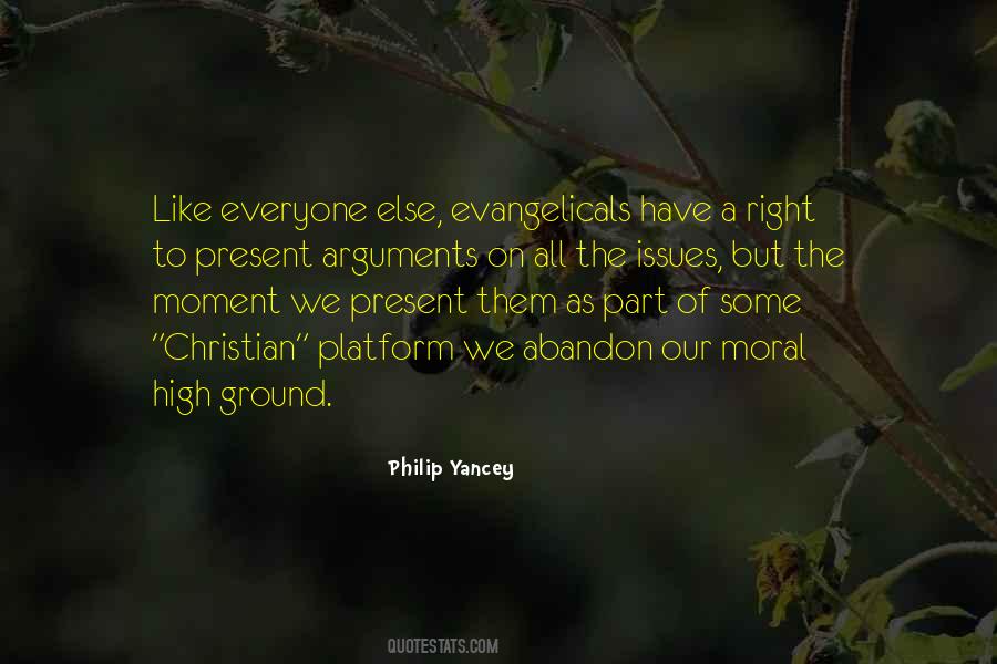 Quotes About Moral High Ground #1514807