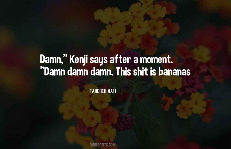 Kenji And Juliette Quotes #1682179