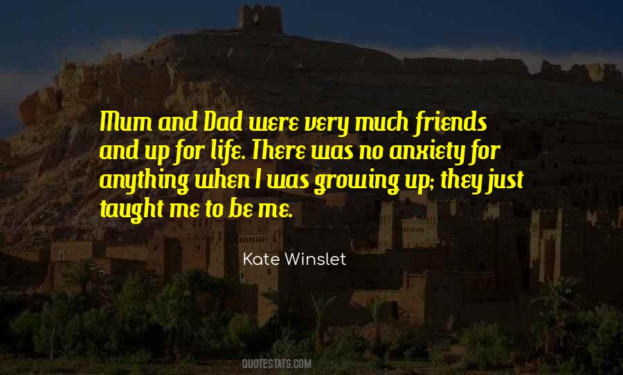 Quotes About Friends Growing Up #1702712
