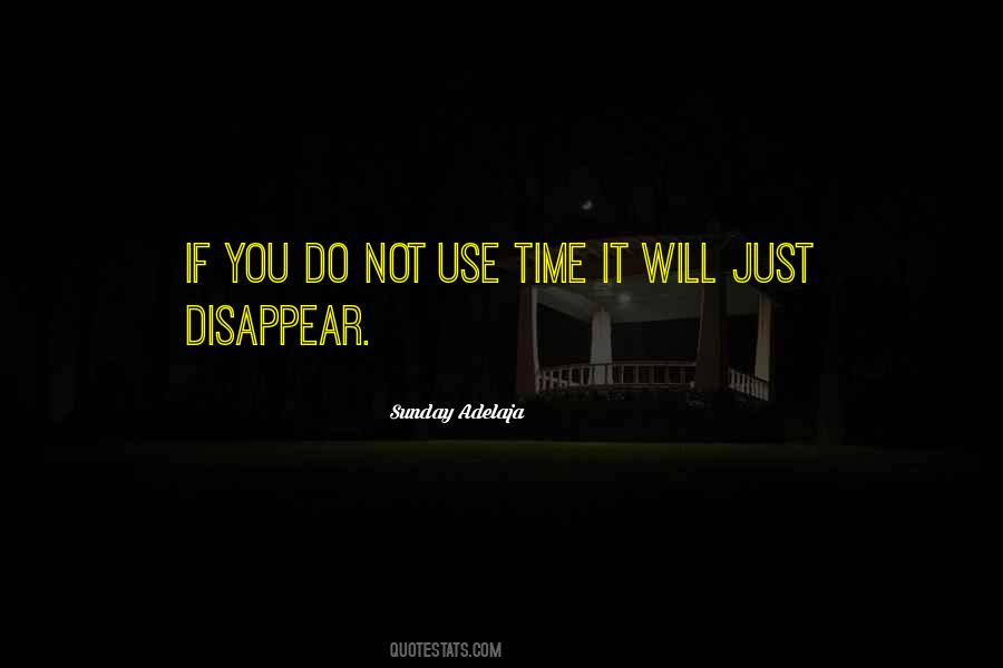 Just Disappear Quotes #1051451