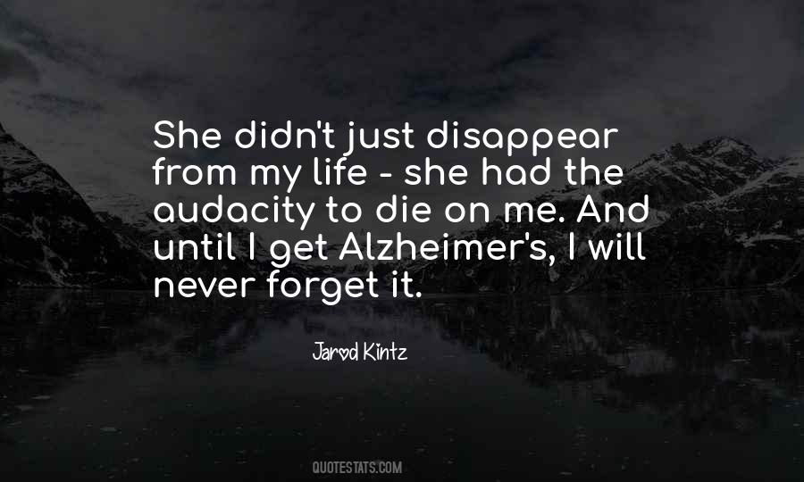 Just Disappear Quotes #1748466