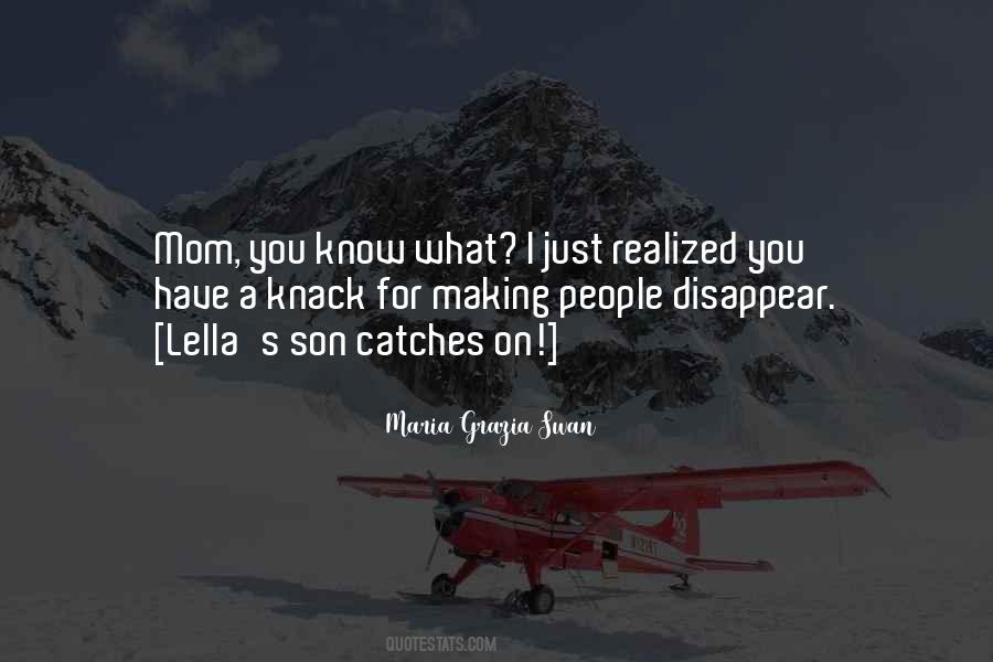 Just Disappear Quotes #57456