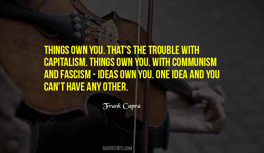 Quotes About Communism And Capitalism #746548
