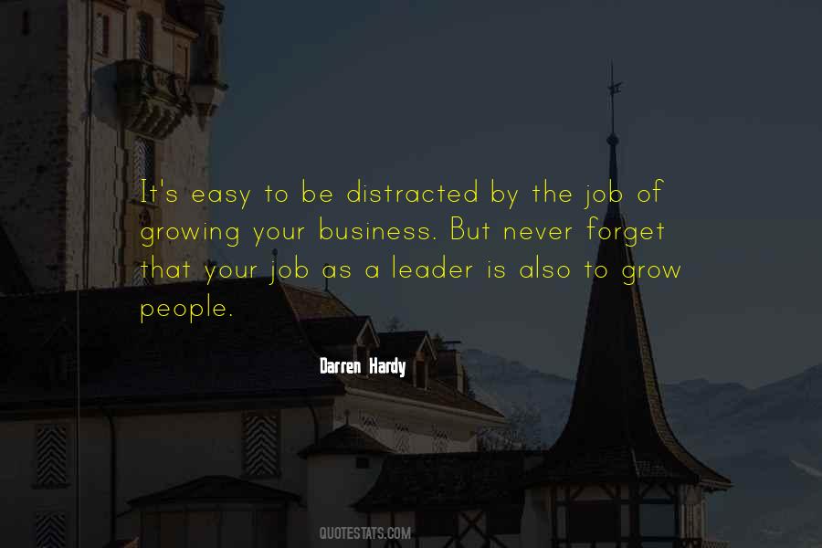 Quotes About Growing The Business #1373708