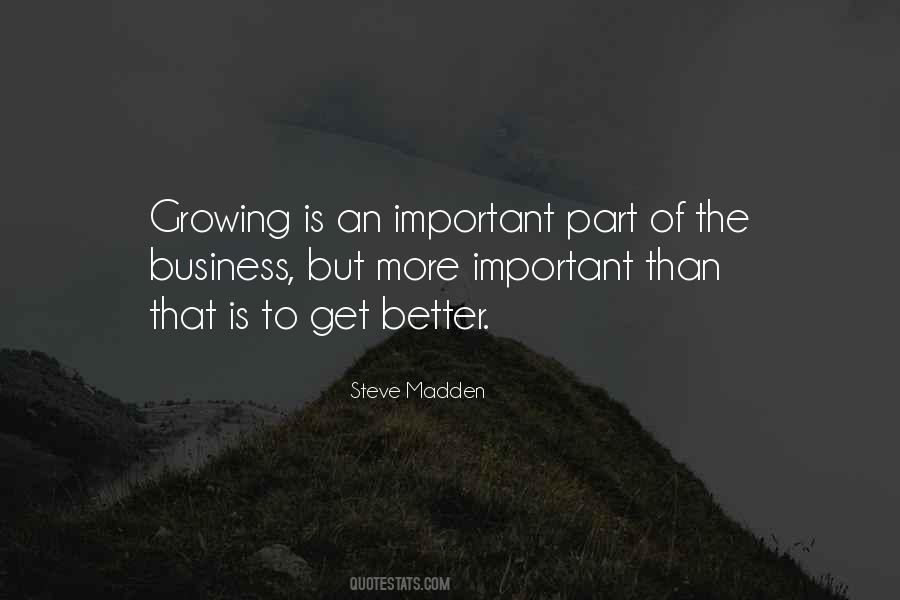 Quotes About Growing The Business #1504485