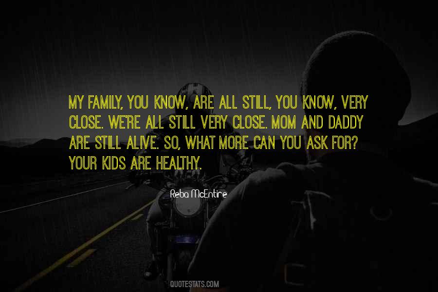 You Are My Family Quotes #624629