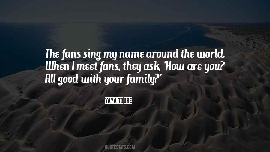 You Are My Family Quotes #642412