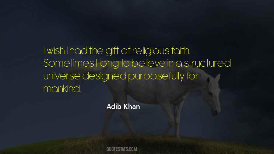 Believe In Gods Quotes #116388