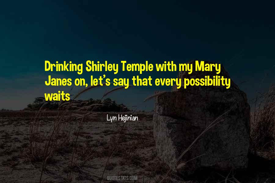 Quotes About Shirley #1462188