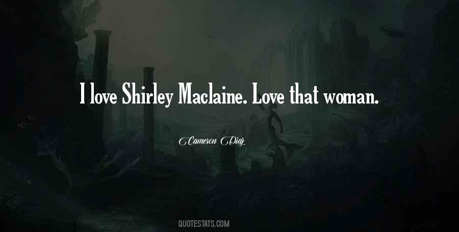 Quotes About Shirley #173721