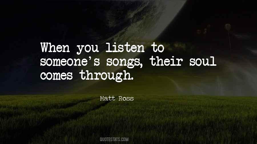 Song Of Your Soul Quotes #33749