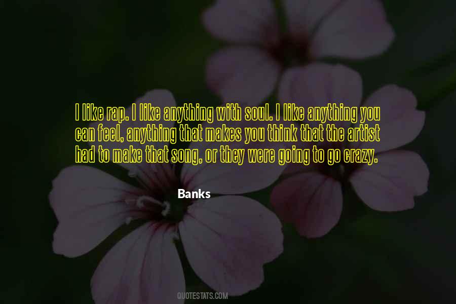 Song Of Your Soul Quotes #671722