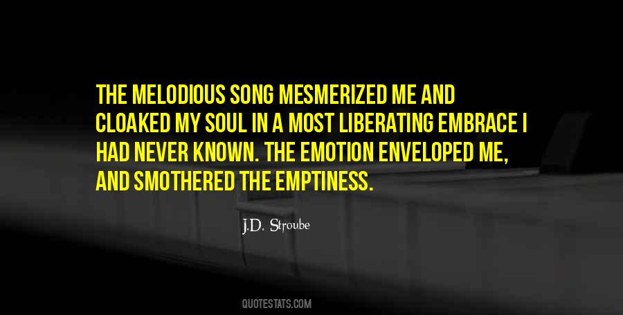 Song Of Your Soul Quotes #708896