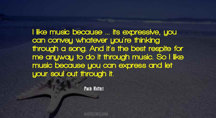 Song Of Your Soul Quotes #783584