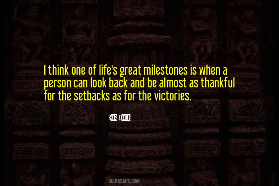 Life Milestones Quotes #1163453