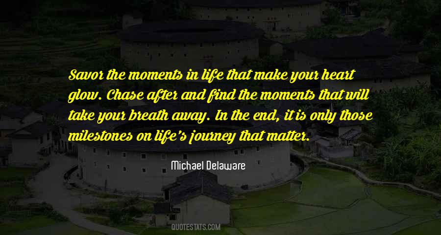 Life Milestones Quotes #45115