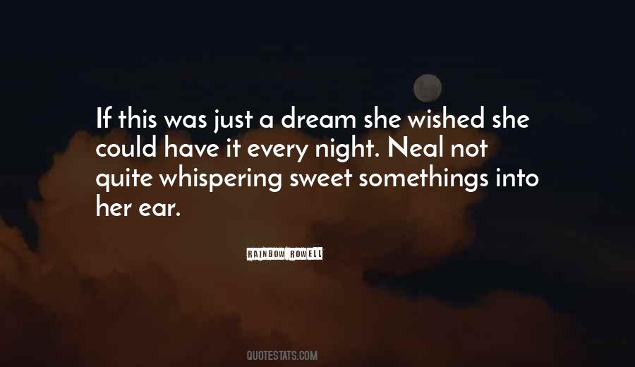 Quotes About Whispering-sweet-nothings #1269736