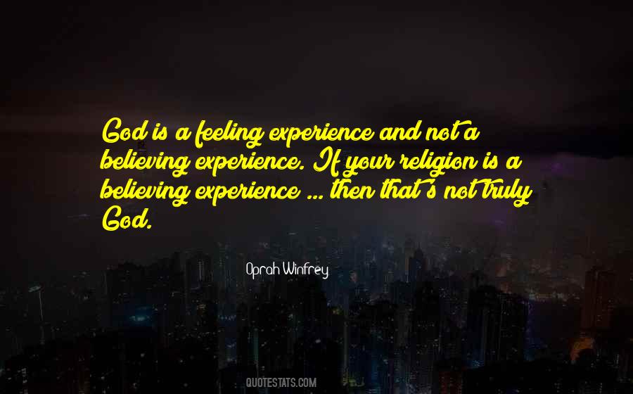 Feeling God Quotes #321568