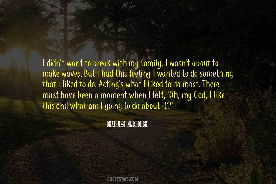 Feeling God Quotes #478870