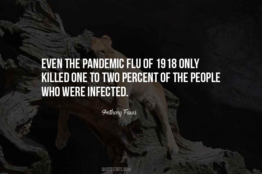 Flu Pandemic Quotes #238498