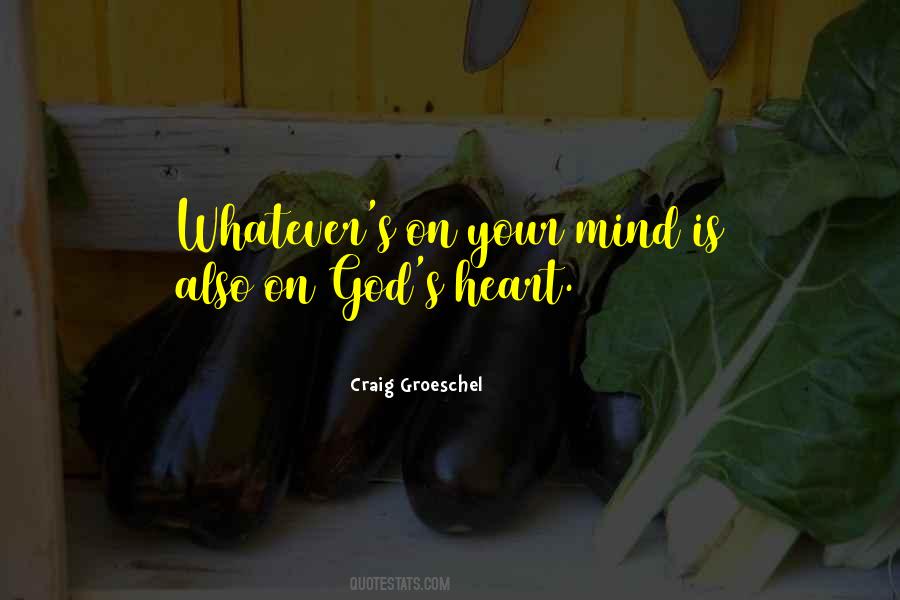 God S Heart Quotes #1409623