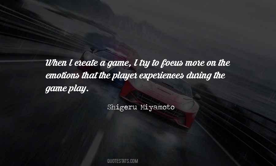 Game Play Quotes #651915