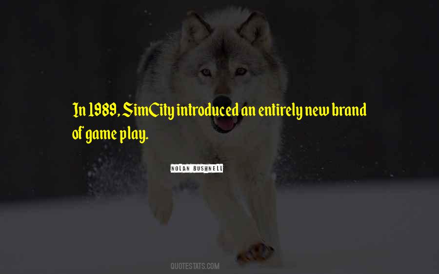 Game Play Quotes #982370